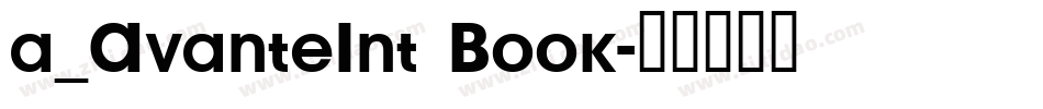 a_AvanteInt Book字体转换